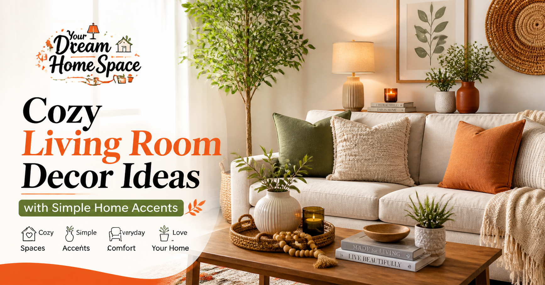 Cozy Living Room Decor Ideas with Simple Home Accents