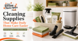 Cleaning Supplies That Make Daily Home Care Easier